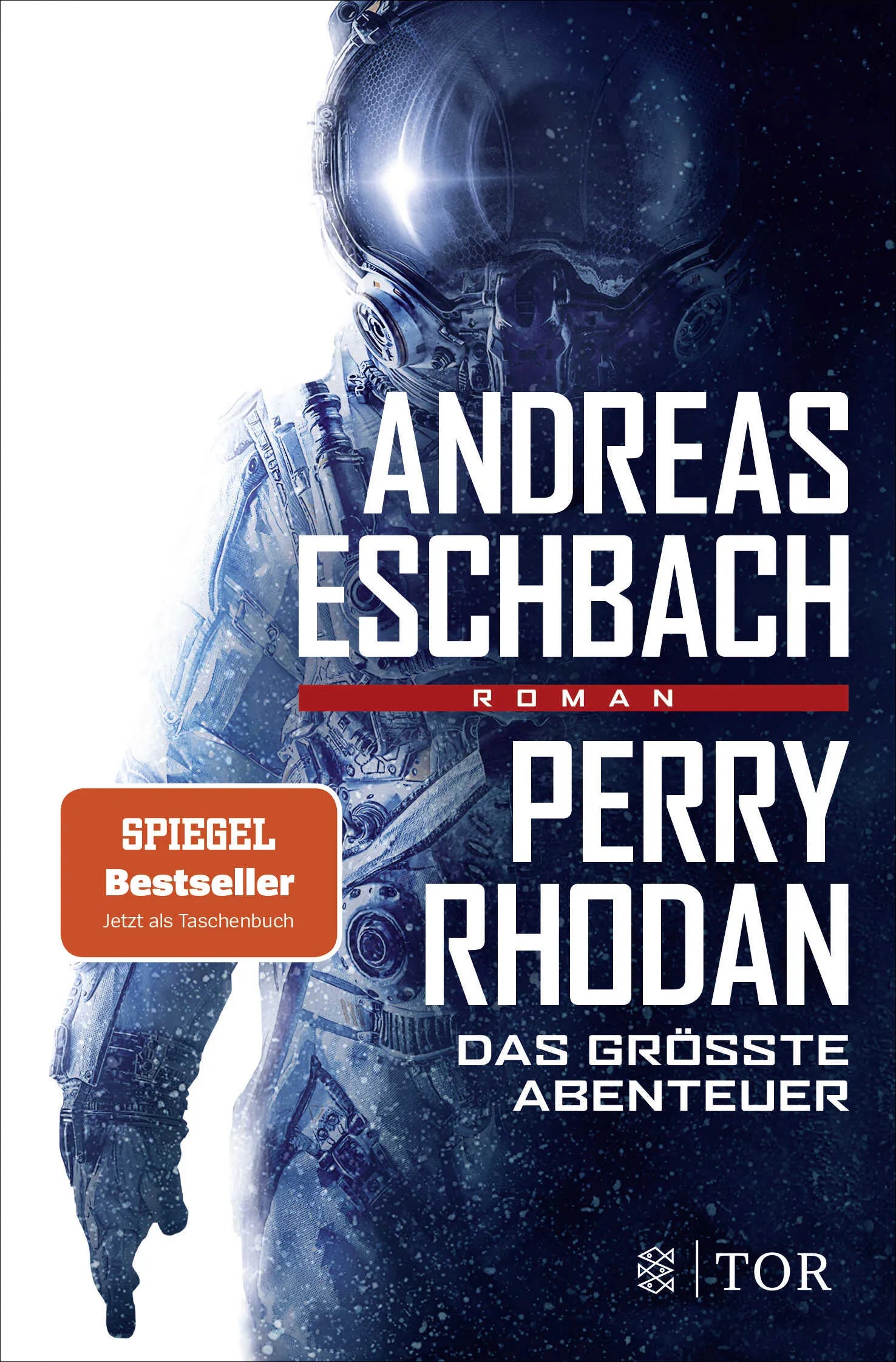 Buchcover von 'Perry Rhodan - Das größte Abenteuer' - Taschenbuch von Andreas Eschbach