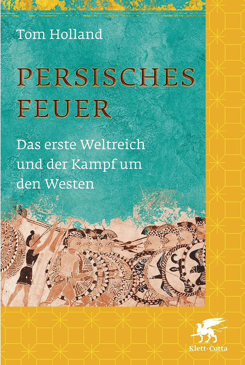 Buchcover von 'Persisches Feuer' - Gebundene Ausgabe von Tom Holland