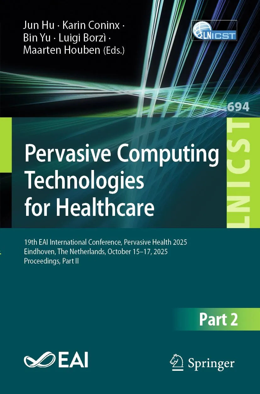 Cover: Pervasive Computing Technologies for Healthcare (E-Book) von Jun Hu