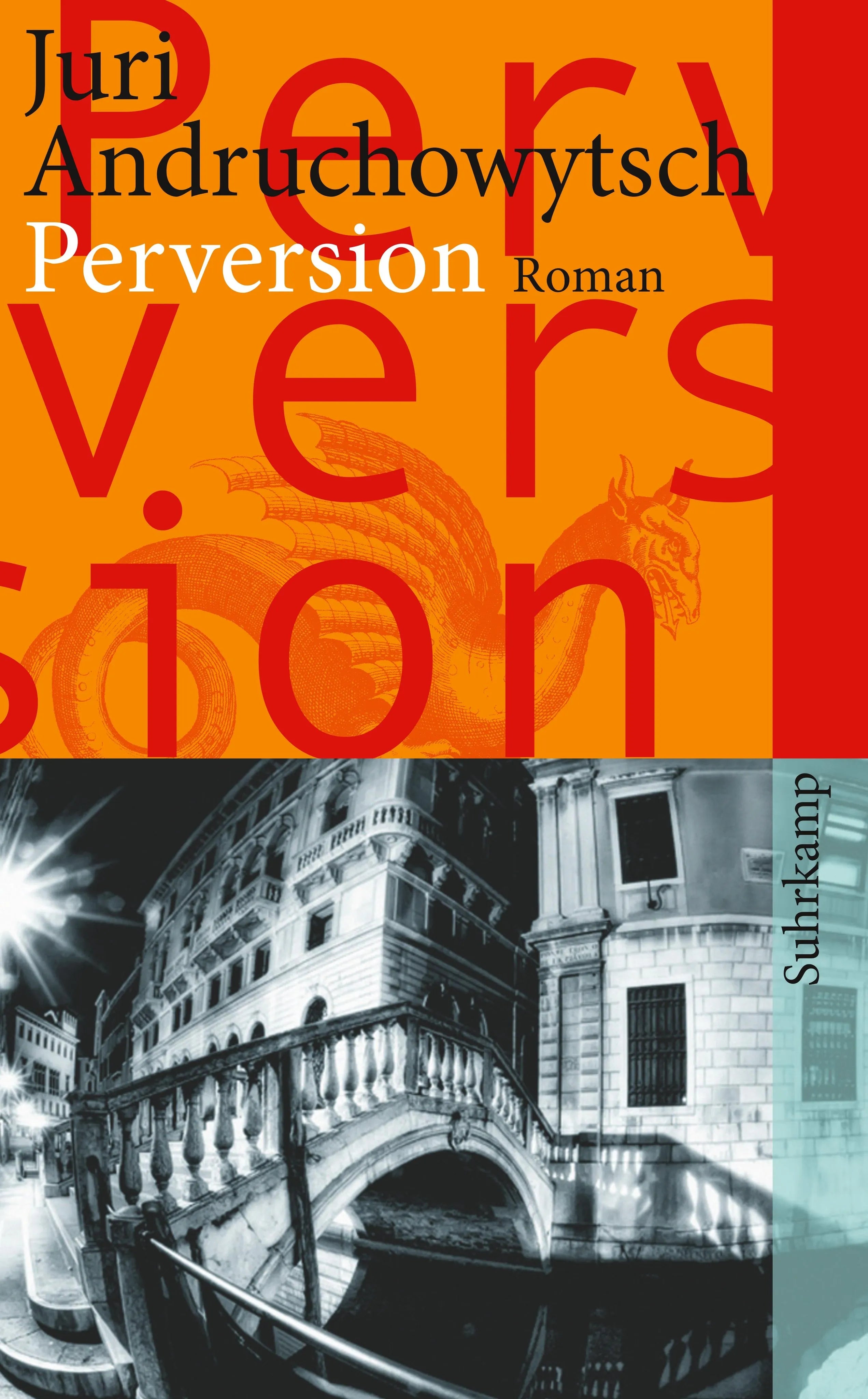 Buchcover von 'Perversion' - Taschenbuch von Juri Andruchowytsch