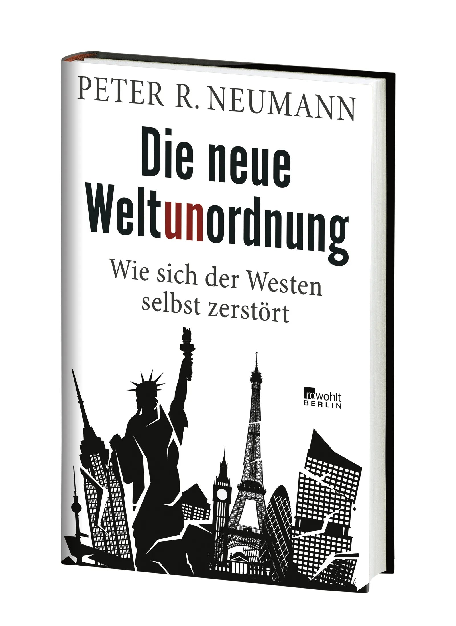 Produktansicht: Die neue Weltunordnung (Gebundene Ausgabe)
