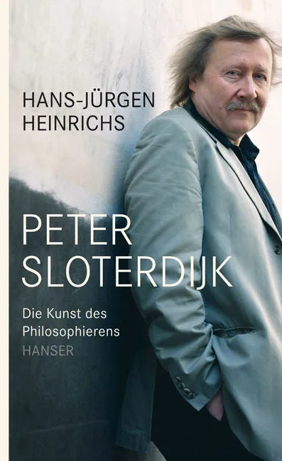 Buchcover von 'Peter Sloterdijk' - Gebundene Ausgabe von Hans-Jürgen Heinrichs