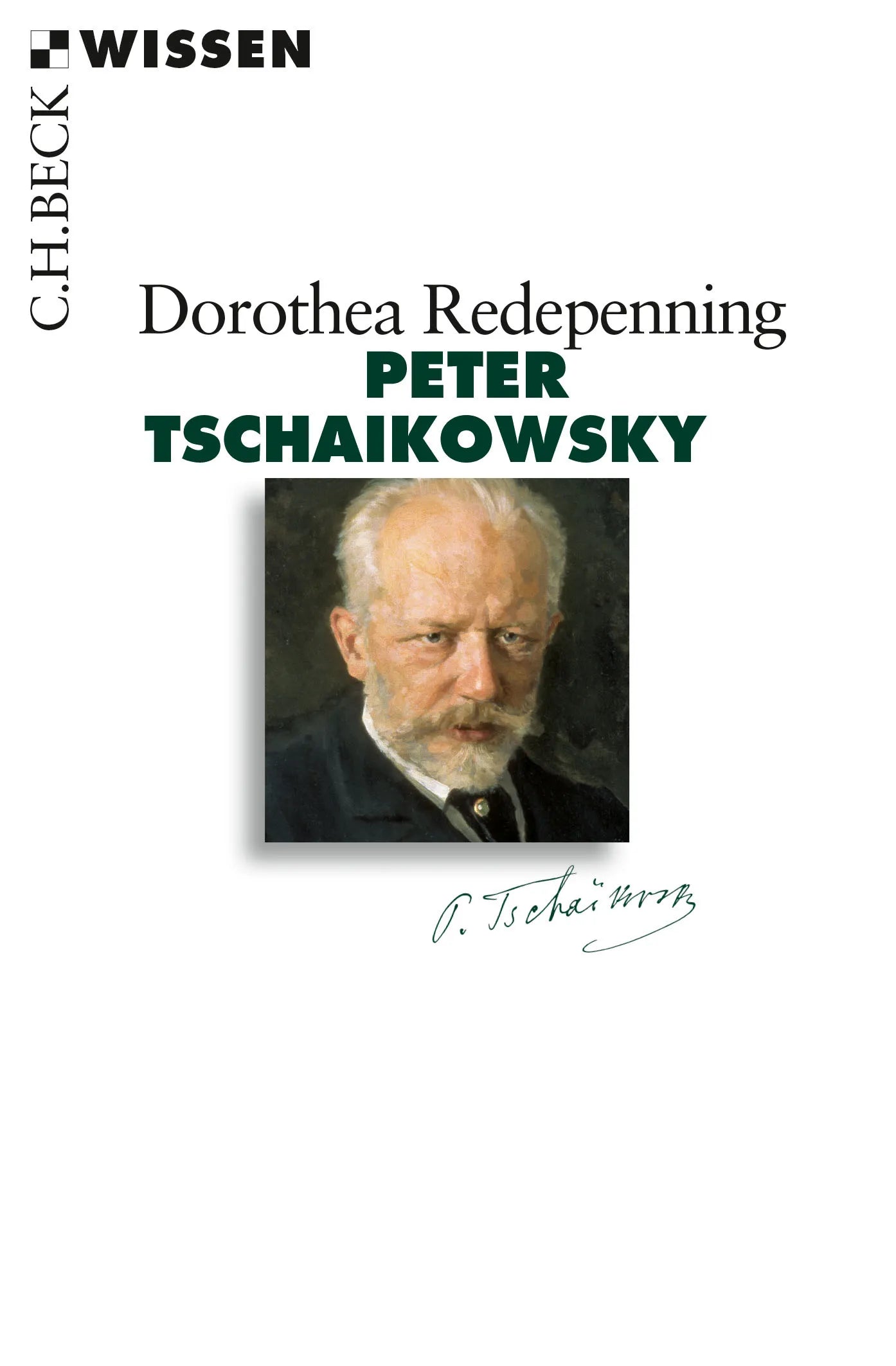 Buchcover von 'Peter Tschaikowsky' - Taschenbuch von Dorothea Redepenning