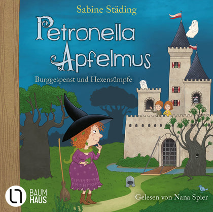 Buchcover von 'Petronella Apfelmus - Burggespenst und Hexensümpfe' - Hörbuch (CD) von Sabine Städing