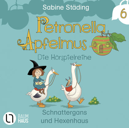 Buchcover von 'Petronella Apfelmus - Die Hörspielreihe' - Hörbuch (CD) von Sabine Städing