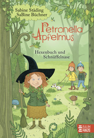 Petronella Apfelmus - Hexenbuch und Schnüffelnase
