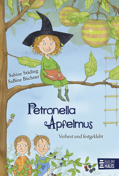 Buchcover von 'Petronella Apfelmus - Verhext und festgeklebt' - Gebundene Ausgabe von Sabine Städing