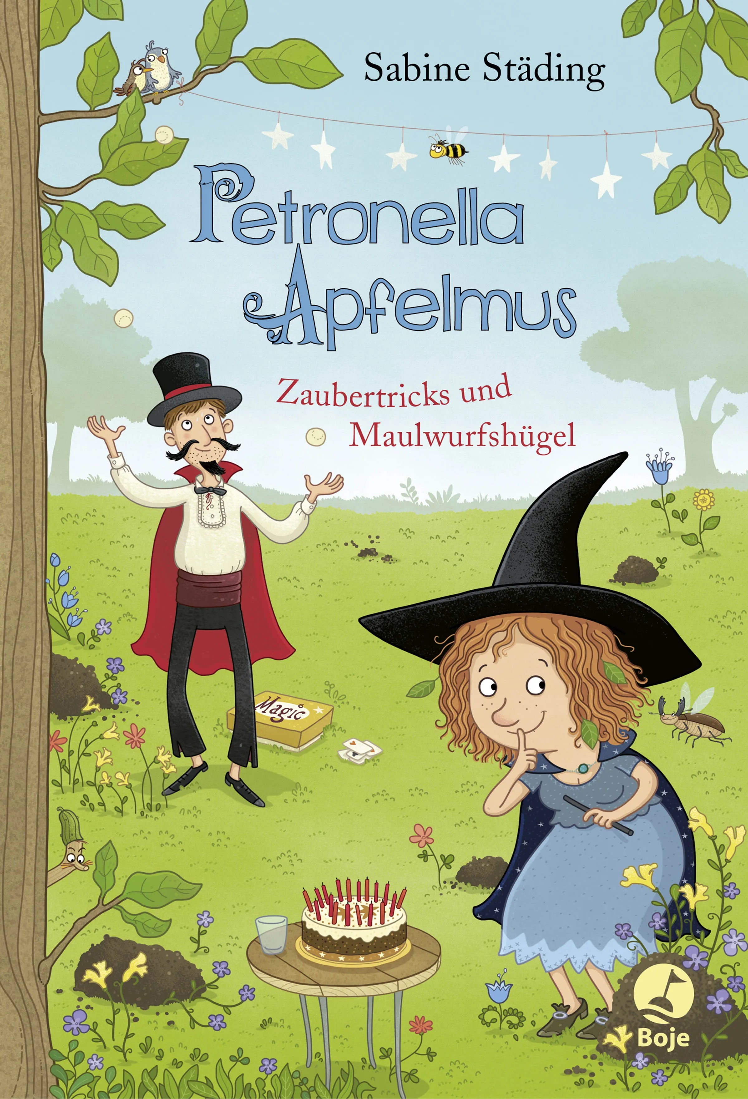 Buchcover von 'Petronella Apfelmus - Zaubertricks und Maulwurfshügel' - Gebundene Ausgabe von Sabine Städing