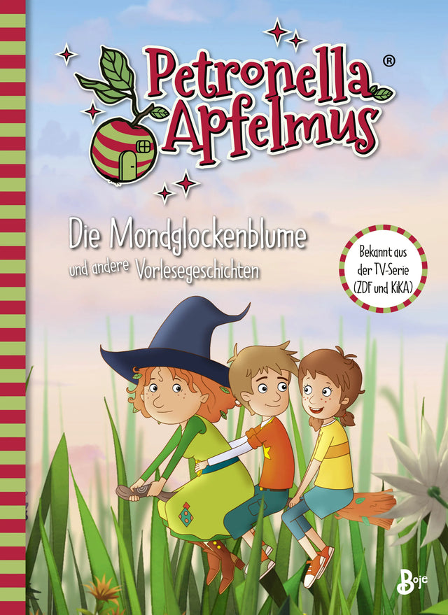 Buchcover von 'Petronella Apfelmus - Die TV-Serie' - Gebundene Ausgabe von Diana Steinbrede