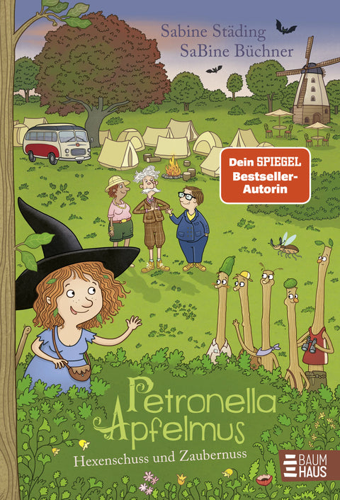 Petronella Apfelmus - Hexenschus und Zaubernuss