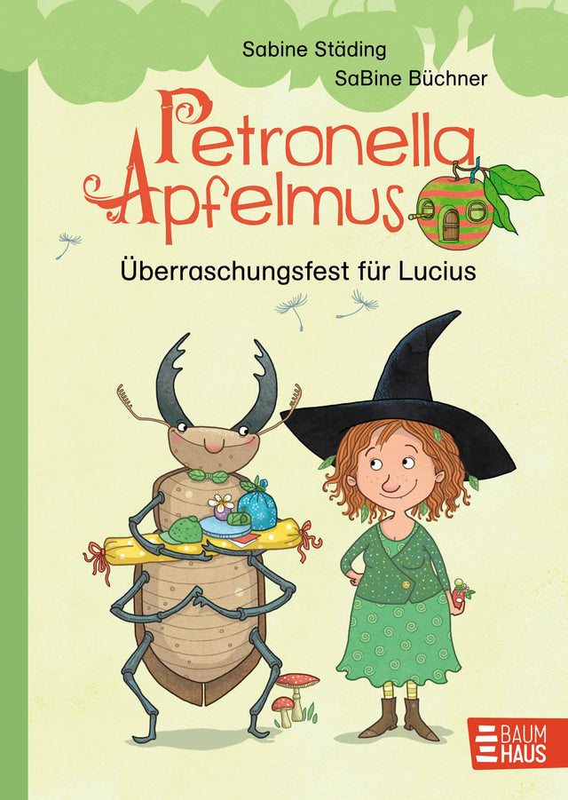 Cover: Petronella Apfelmus - Überraschungsfest für Lucius (Hardcover) von Sabine Städing