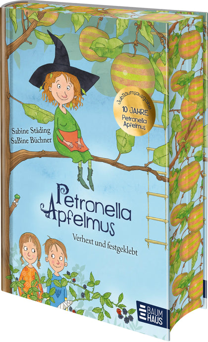 Buchcover von 'Petronella Apfelmus - Verhext und festgeklebt. Jubiläums-Ausgabe' - Gebundene Ausgabe von Sabine Städing
