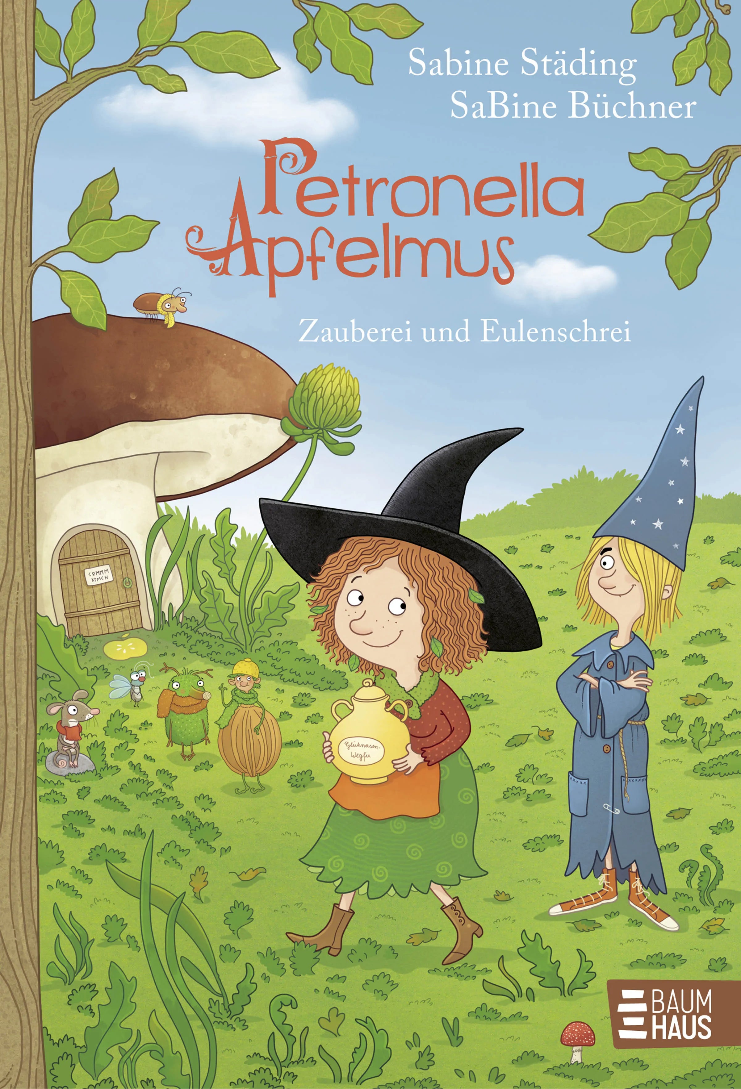 Cover: Petronella Apfelmus - Zauberei und Eulenschrei (Hardcover) von Sabine Städing