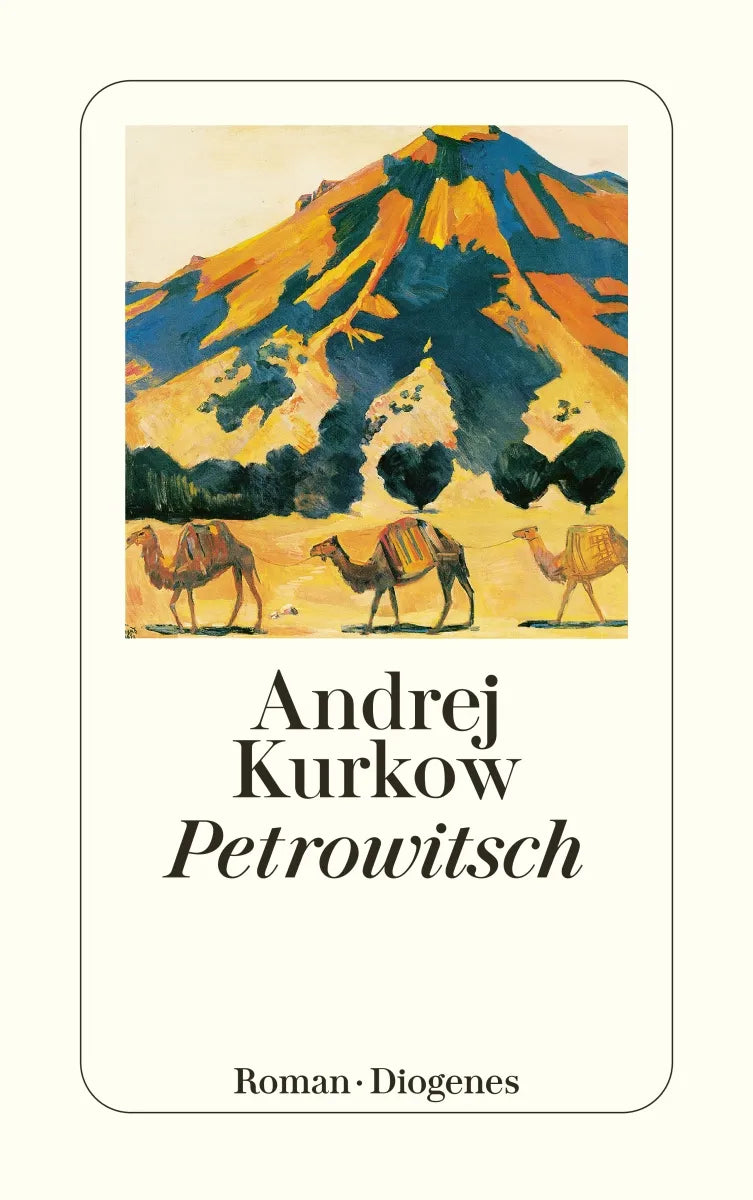 Buchcover von 'Petrowitsch' - Taschenbuch von Andrej Kurkow