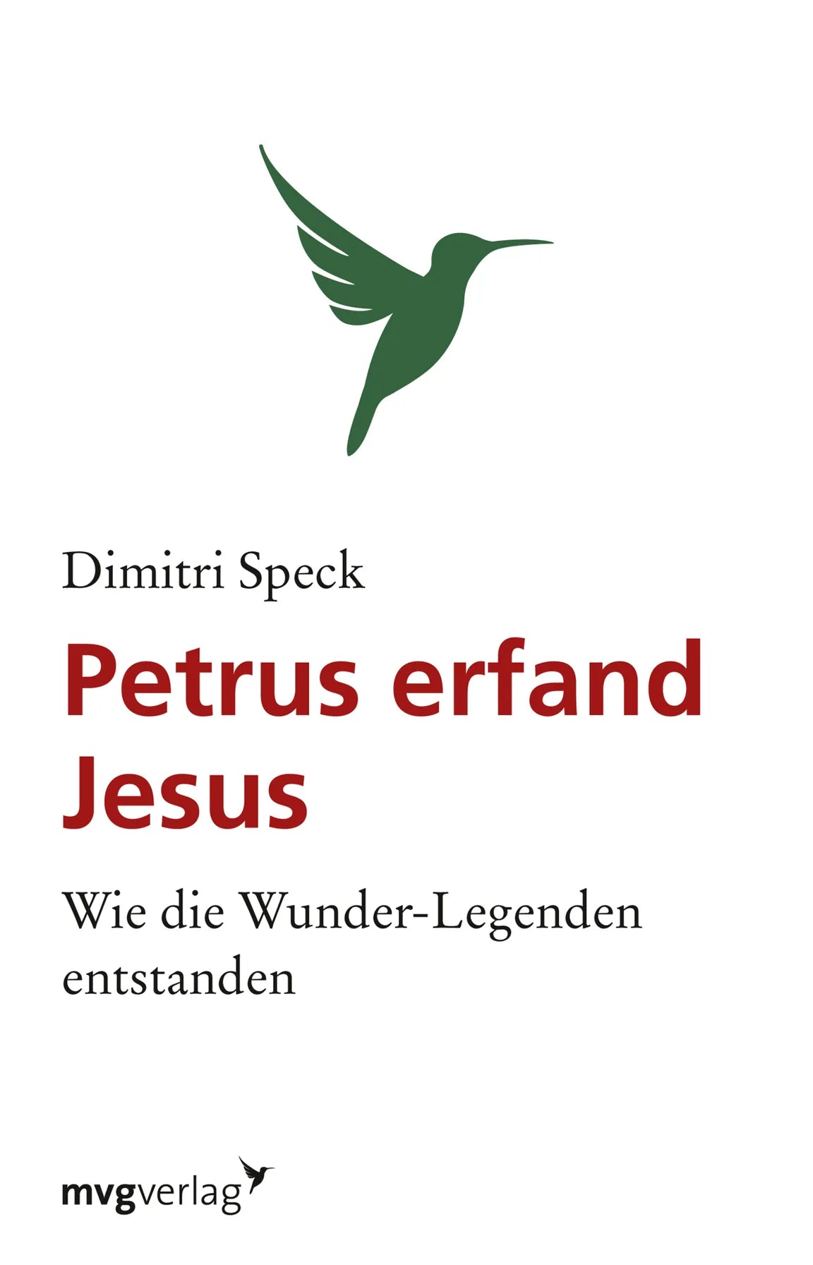 Buchcover von 'Petrus erfand Jesus' - Taschenbuch von Dimitri Speck