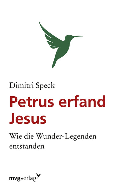 Petrus erfand Jesus