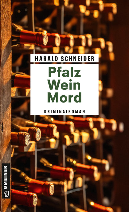 Cover: Pfalz Wein Mord (E-Book) von Harald Schneider