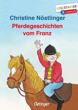 Buchcover von 'Pferdegeschichten vom Franz' - Gebundene Ausgabe von Christine Nöstlinger