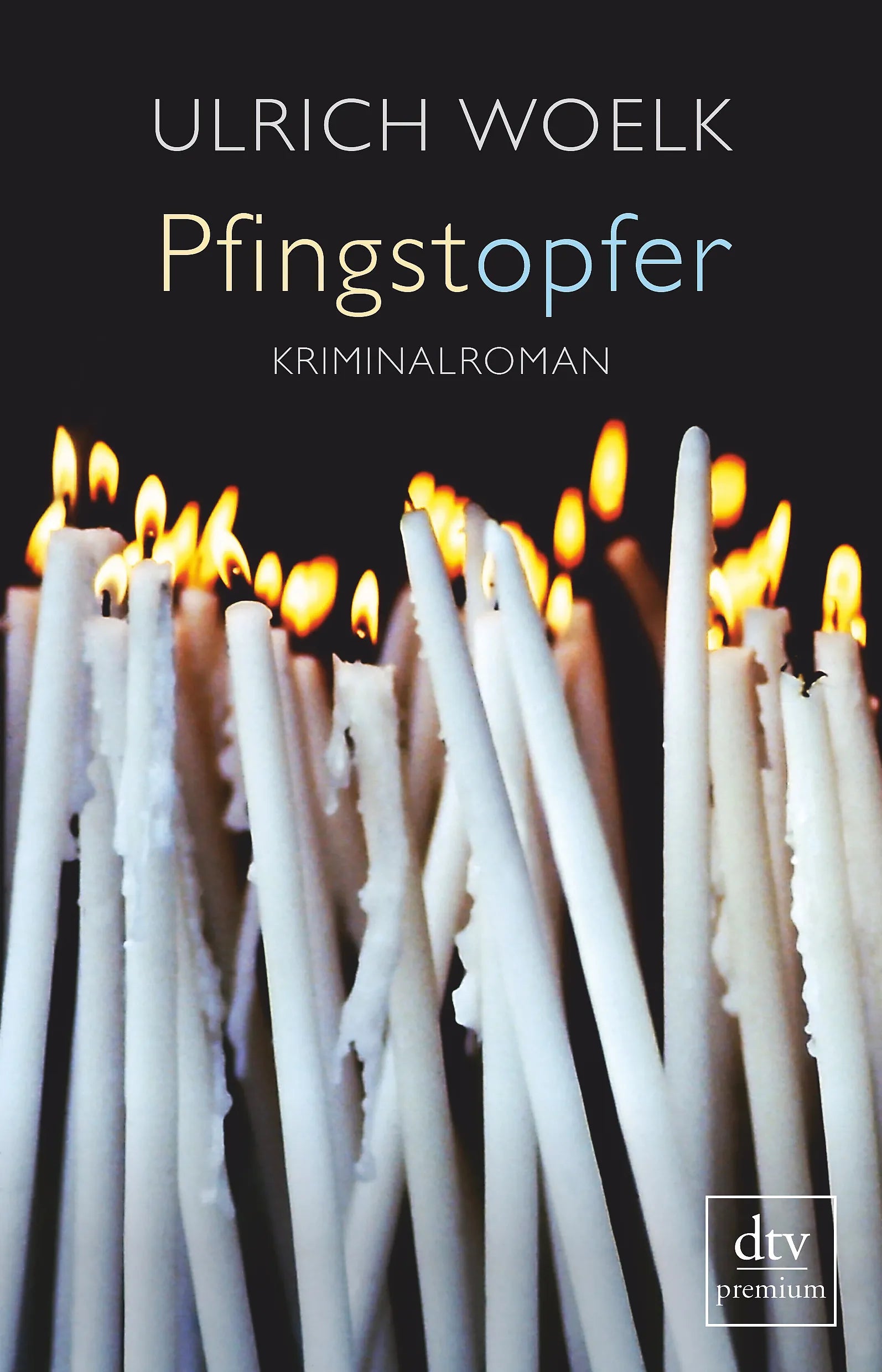 Buchcover von 'Pfingstopfer' - Paperback von Ulrich Woelk