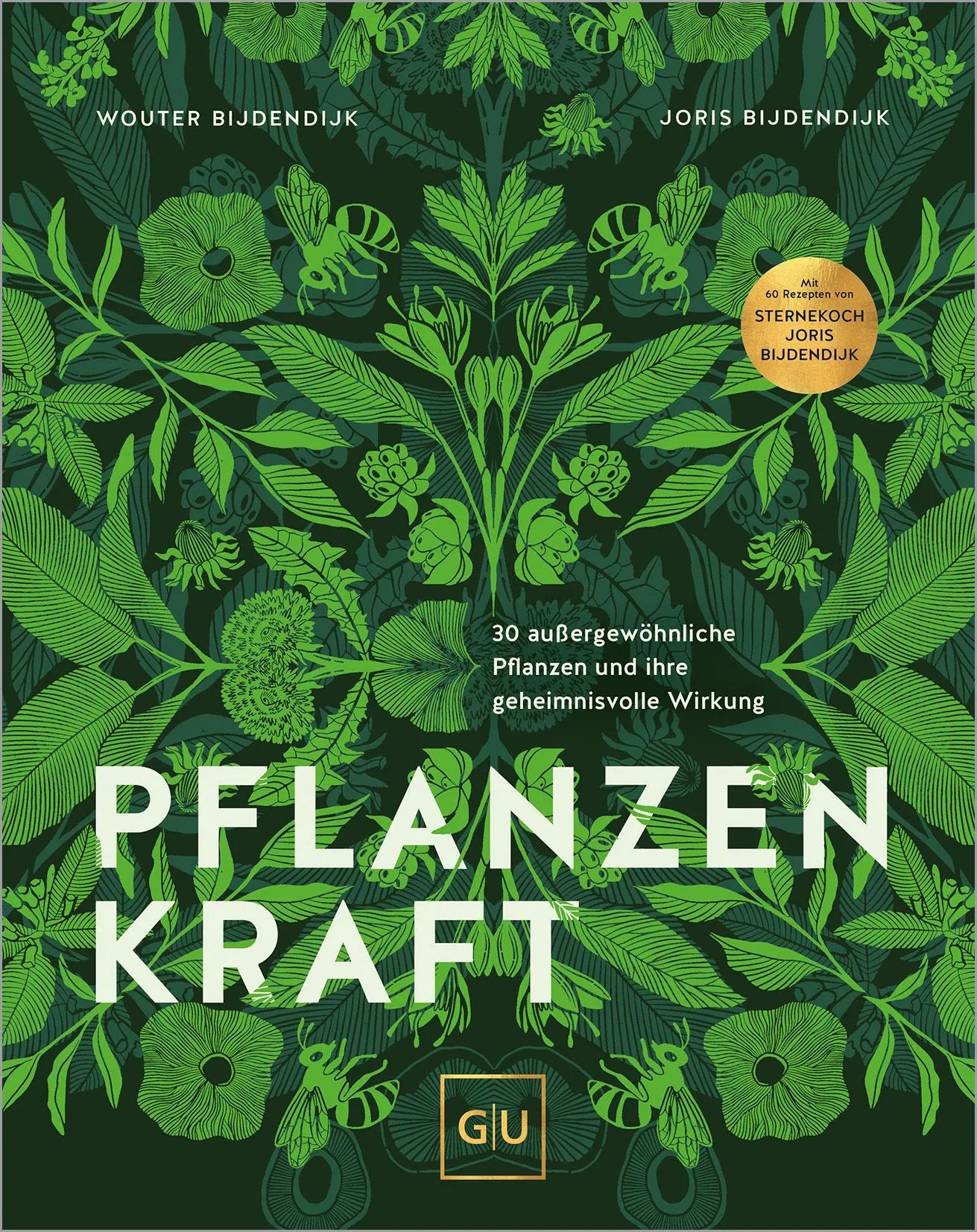 Cover: Pflanzenkraft (Hardcover) von Wouter Bijdendijk