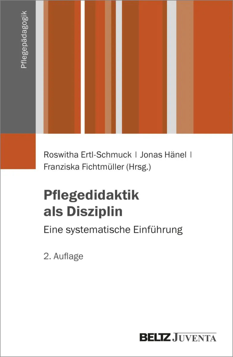 Cover: Pflegedidaktik als Disziplin (E-Book) von Roswitha Ertl-Schmuck