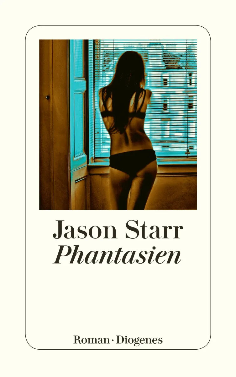 Buchcover von 'Phantasien' - Taschenbuch von Jason Starr