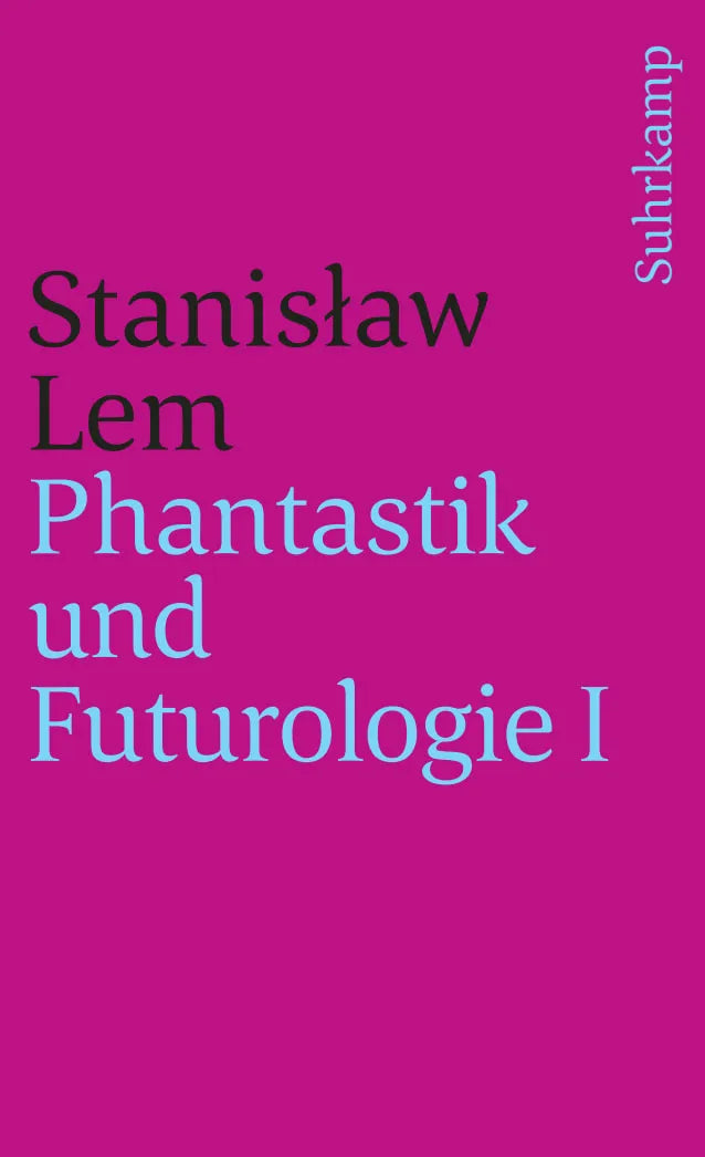 Buchcover von 'Phantastik und Futurologie. 1. Teil' - Taschenbuch von Stanisław Lem