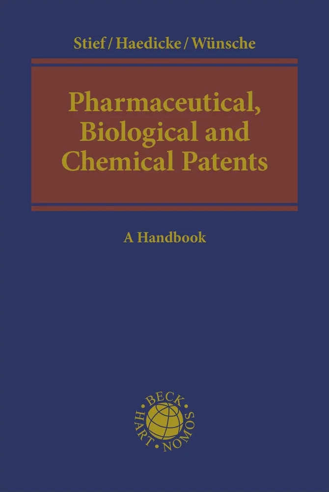Cover: Pharmaceutical, Biological and Chemical Patents (E-Book) von Marco Stief