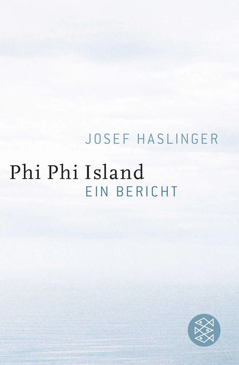 Buchcover von 'Phi Phi Island' - Taschenbuch von Josef Haslinger
