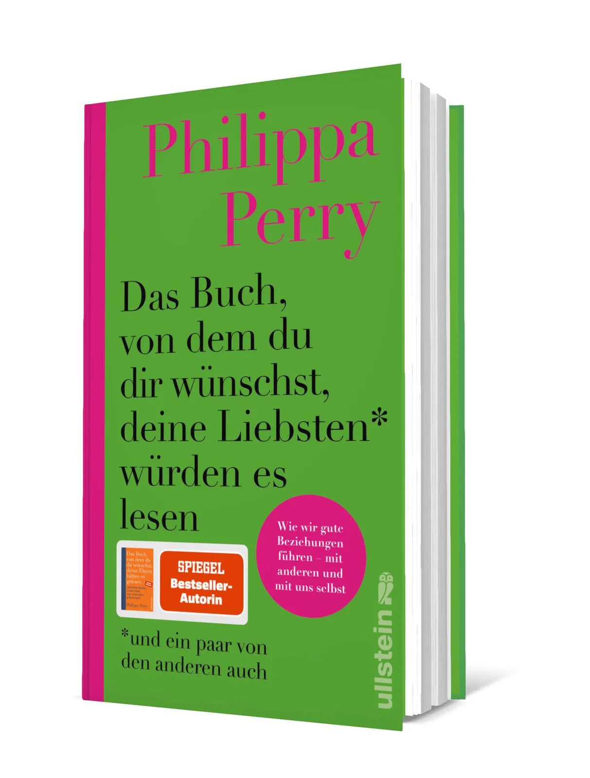 Produktansicht: Das Buch, von dem du dir wünschst, deine Liebsten würden es lesen (Gebundene Ausgabe)