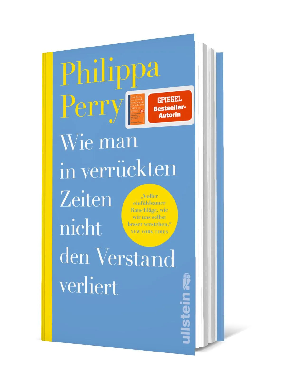 Produktansicht: Wie man in verrückten Zeiten nicht den Verstand verliert (Gebundene Ausgabe)