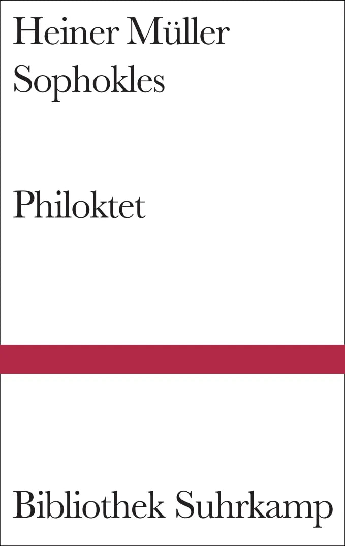 Buchcover von 'Philoktet' - Gebundene Ausgabe von Heiner Müller