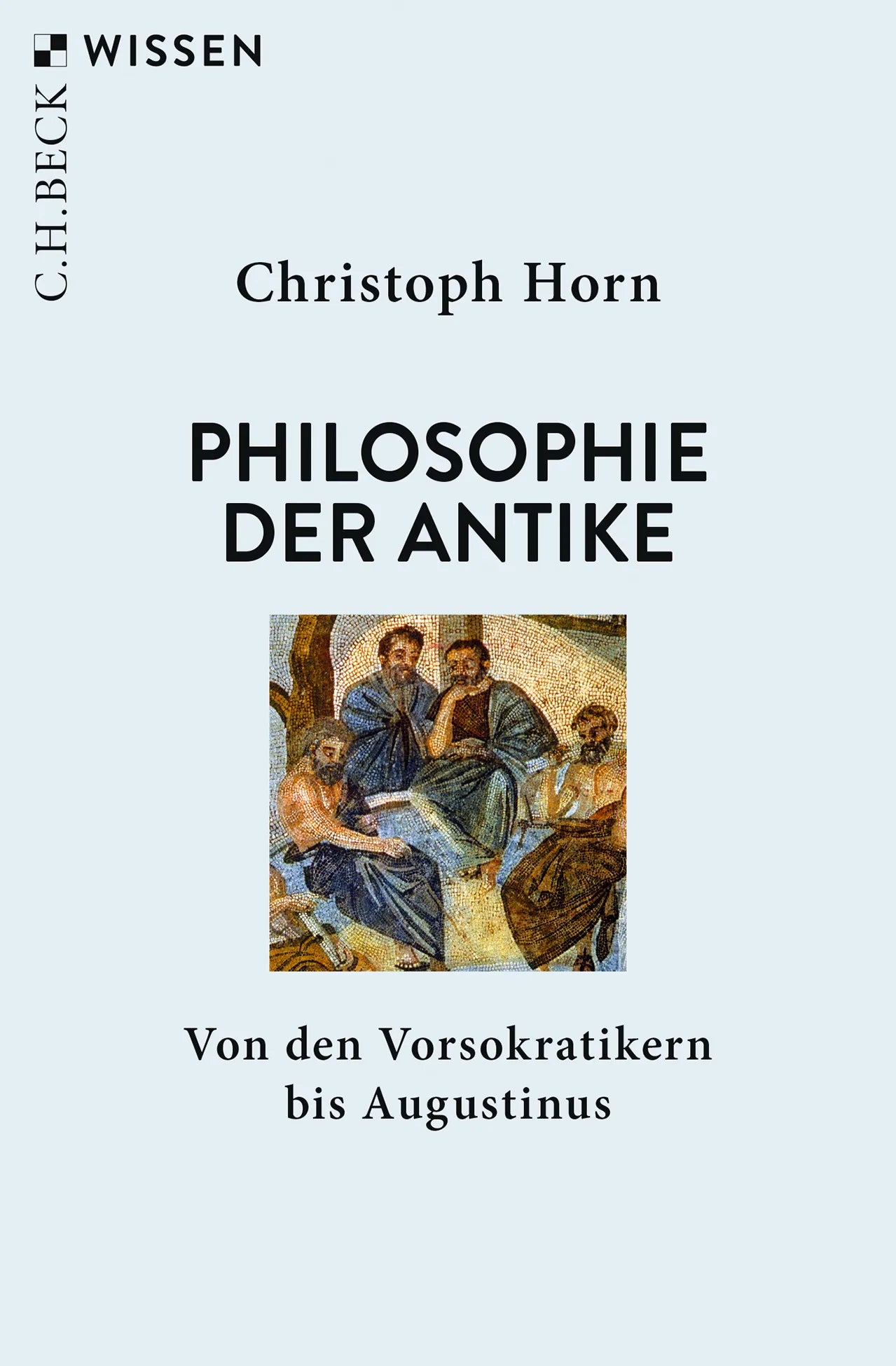 Buchcover von 'Philosophie der Antike' - Taschenbuch von Christoph Horn