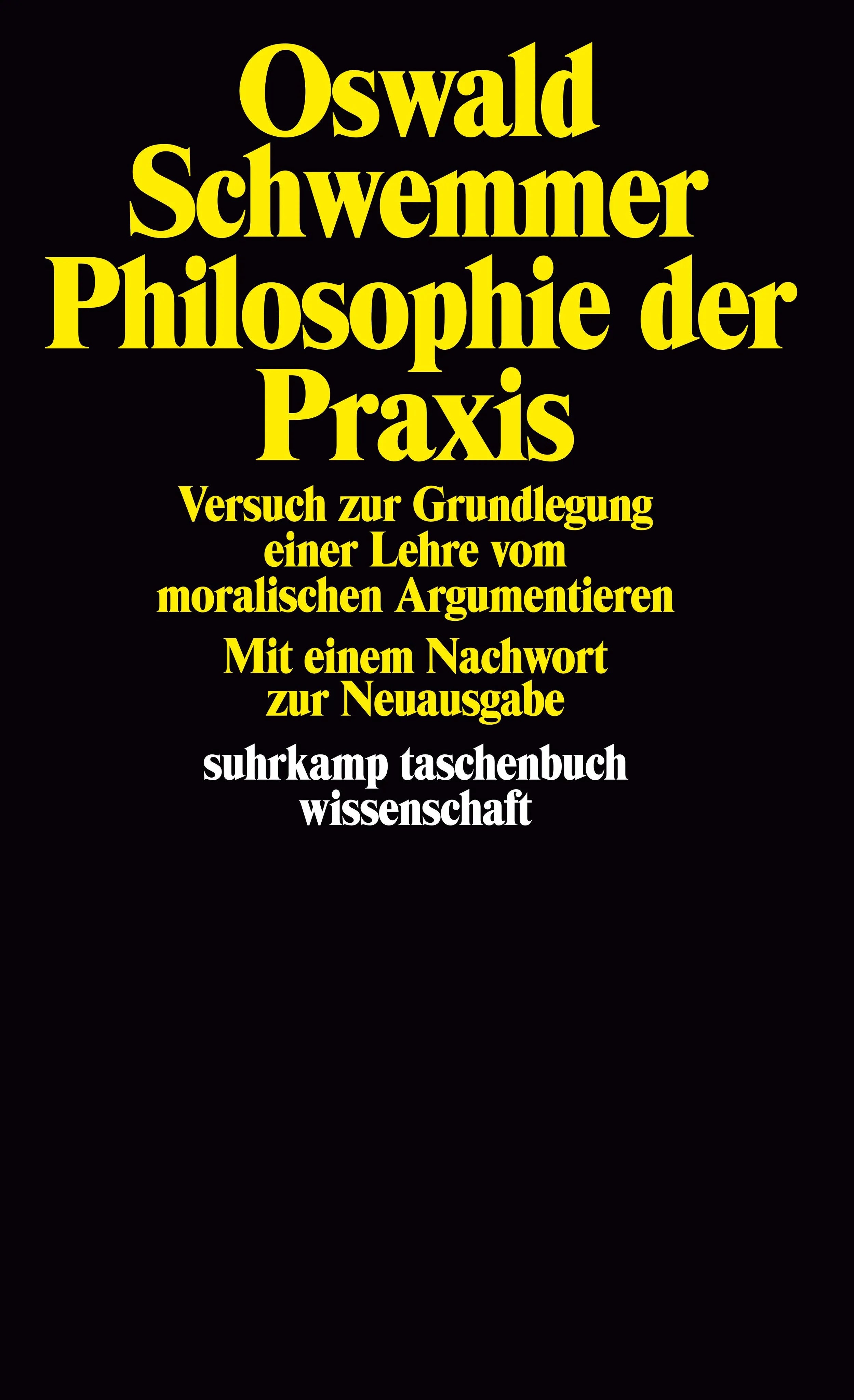 Buchcover von 'Philosophie der Praxis' - Taschenbuch von Oswald Schwemmer