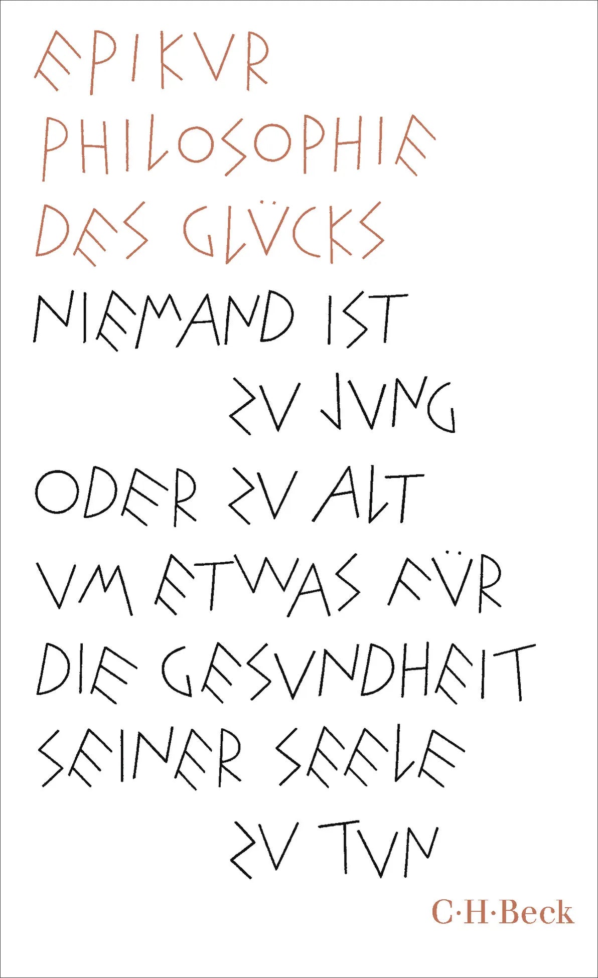 Cover: Philosophie des Glücks (Taschenbuch) von Epikur