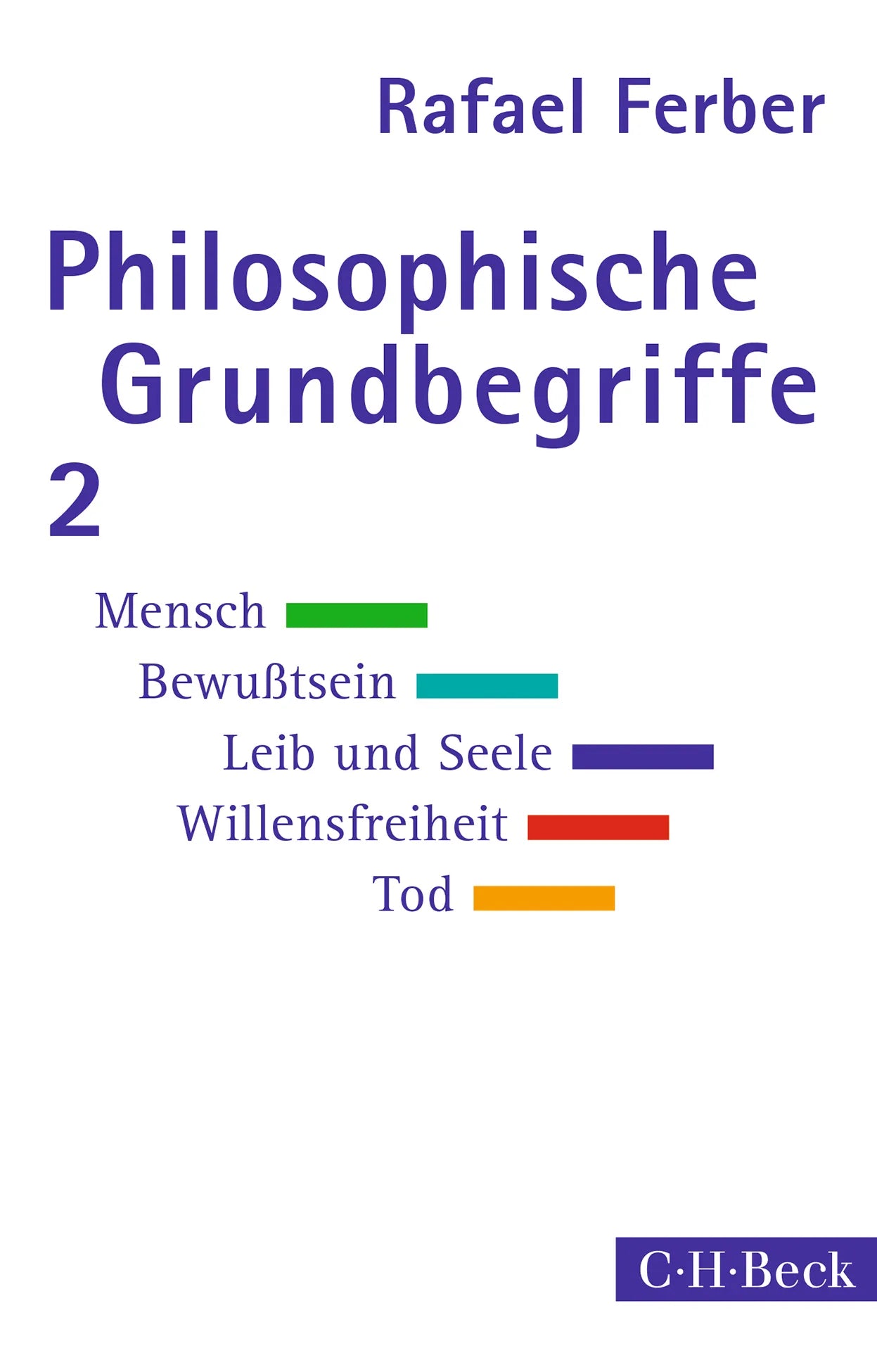 Cover: Philosophische Grundbegriffe 2 (Taschenbuch) von Rafael Ferber