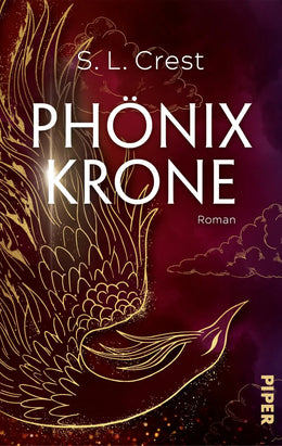 Cover: Phönixkrone (Paperback) von S. L. Crest