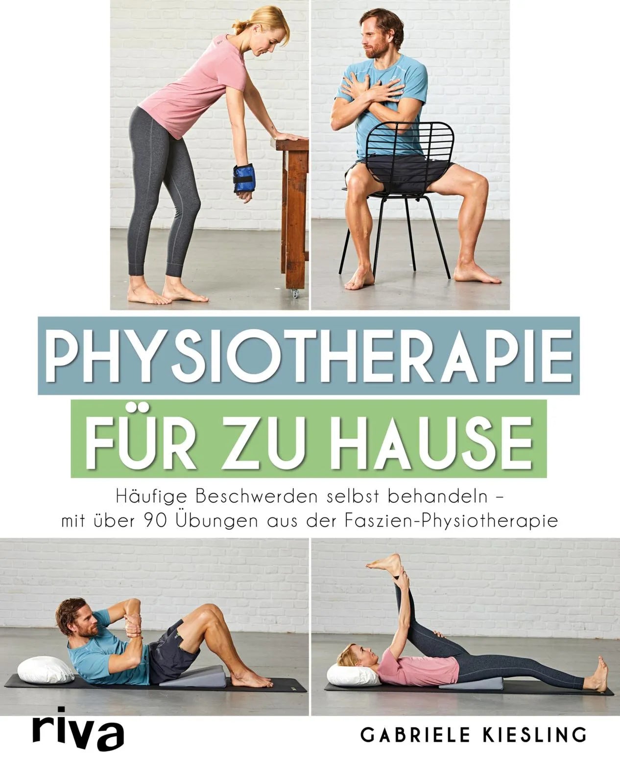 Buchcover von 'Physiotherapie für zu Hause' - Taschenbuch von Gabriele Kiesling