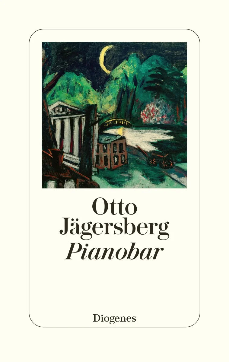 Buchcover von 'Pianobar' - Gebundene Ausgabe von Otto Jägersberg