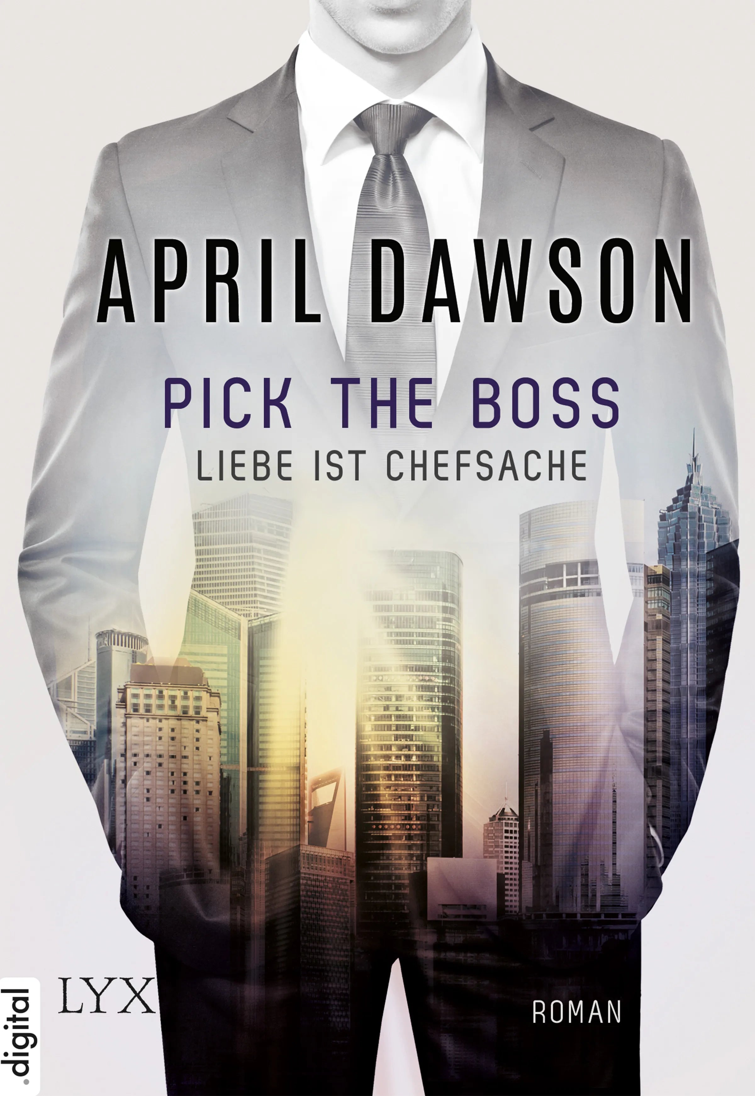 Buchcover von 'Pick the Boss - Liebe ist Chefsache' - Taschenbuch von April Dawson