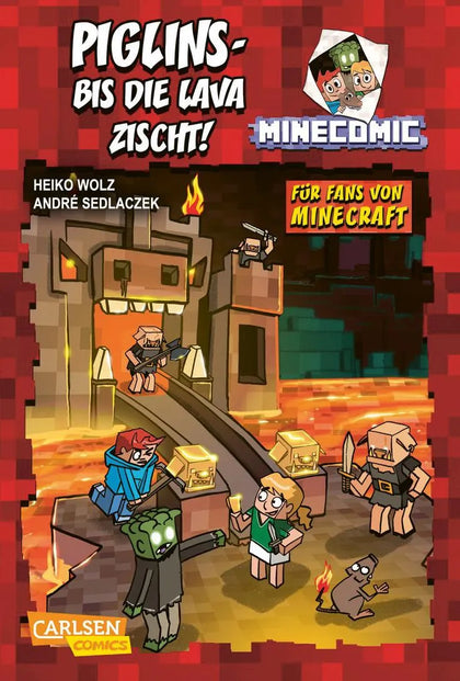 Buchcover von 'Piglins – bis die Lava zischt! - Für Fans von Minecraft' - Gebundene Ausgabe von Heiko Wolz