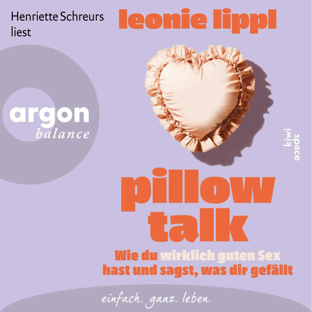 Cover: Pillow Talk (Hörbuch Download) von Leonie Lippl