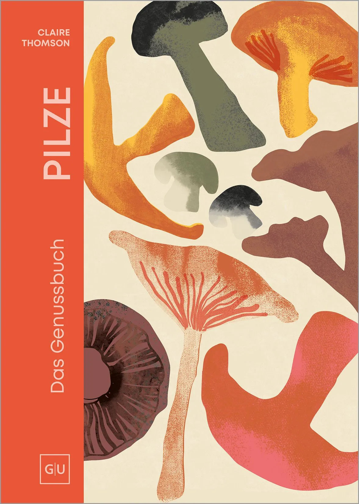 Cover: PILZE (Hardcover) von Claire Thomson