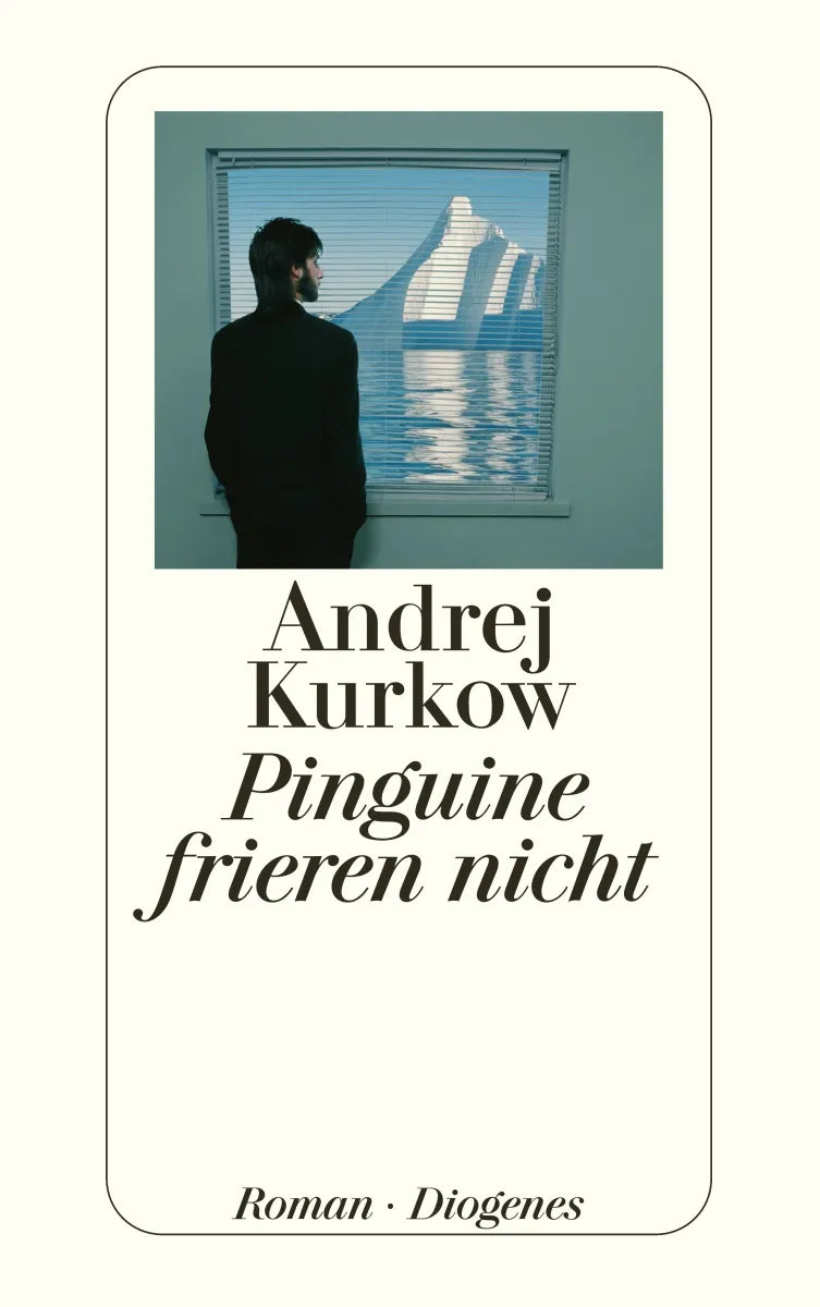 Buchcover von 'Pinguine frieren nicht' - Taschenbuch von Andrej Kurkow