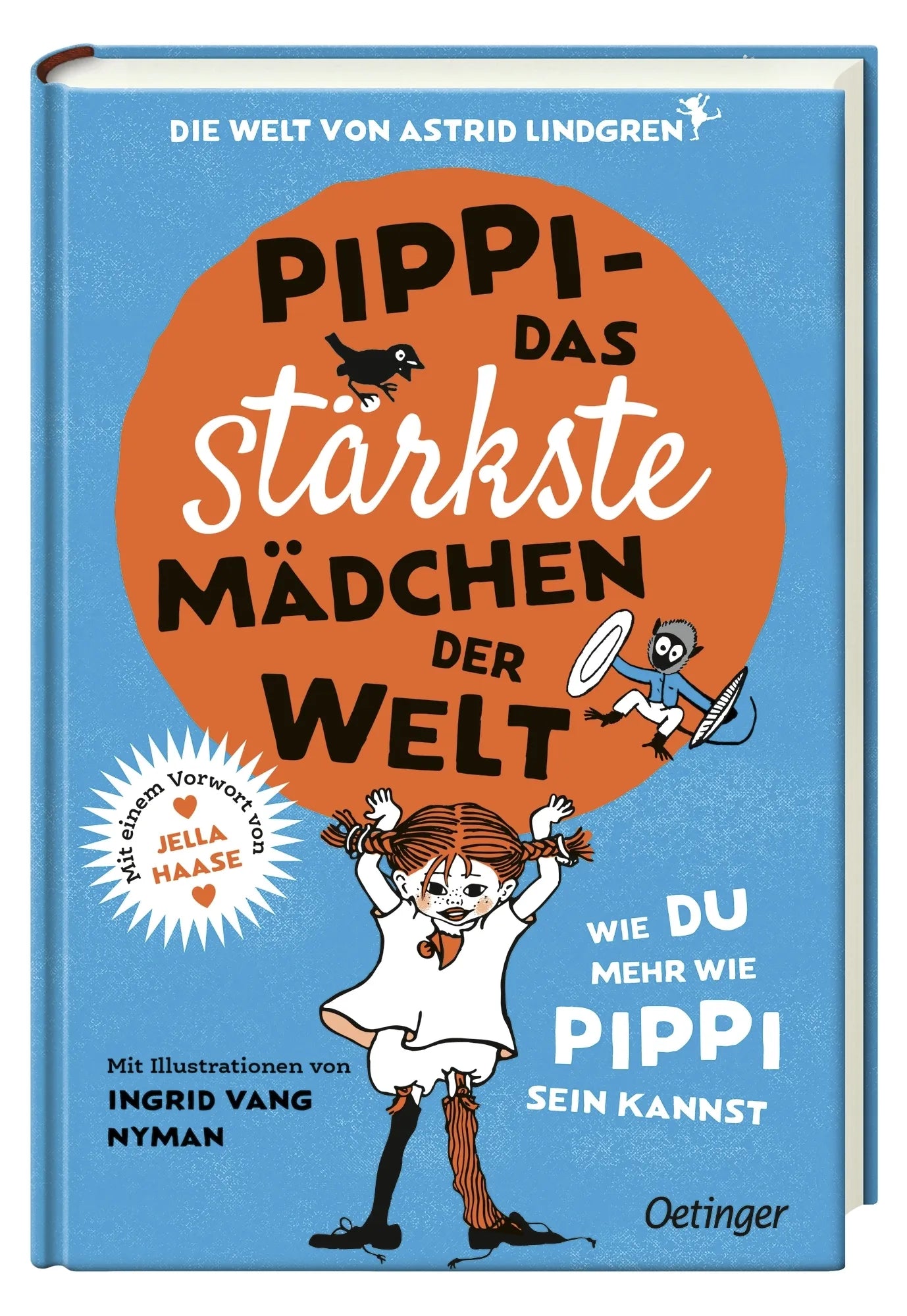 Astrid Lindgren - Pippi – Das stärkste Mädchen der Welt