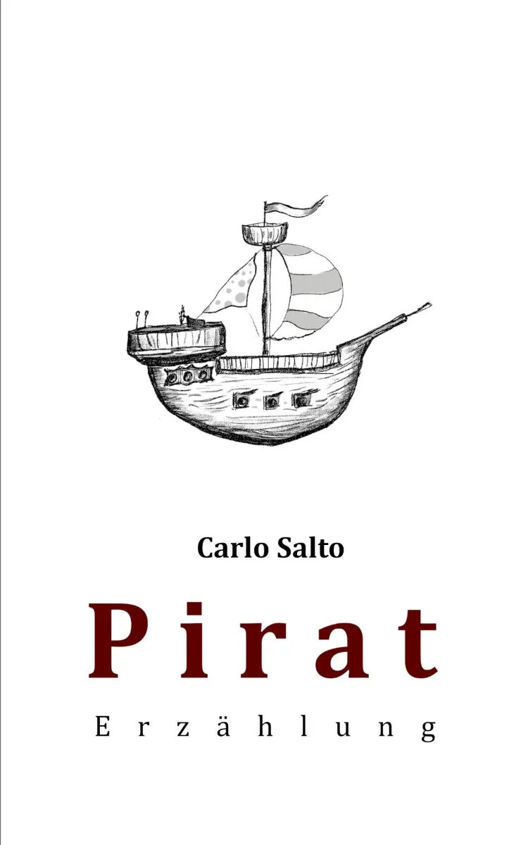 Cover: Pirat (E-Book) von Carlo Salto