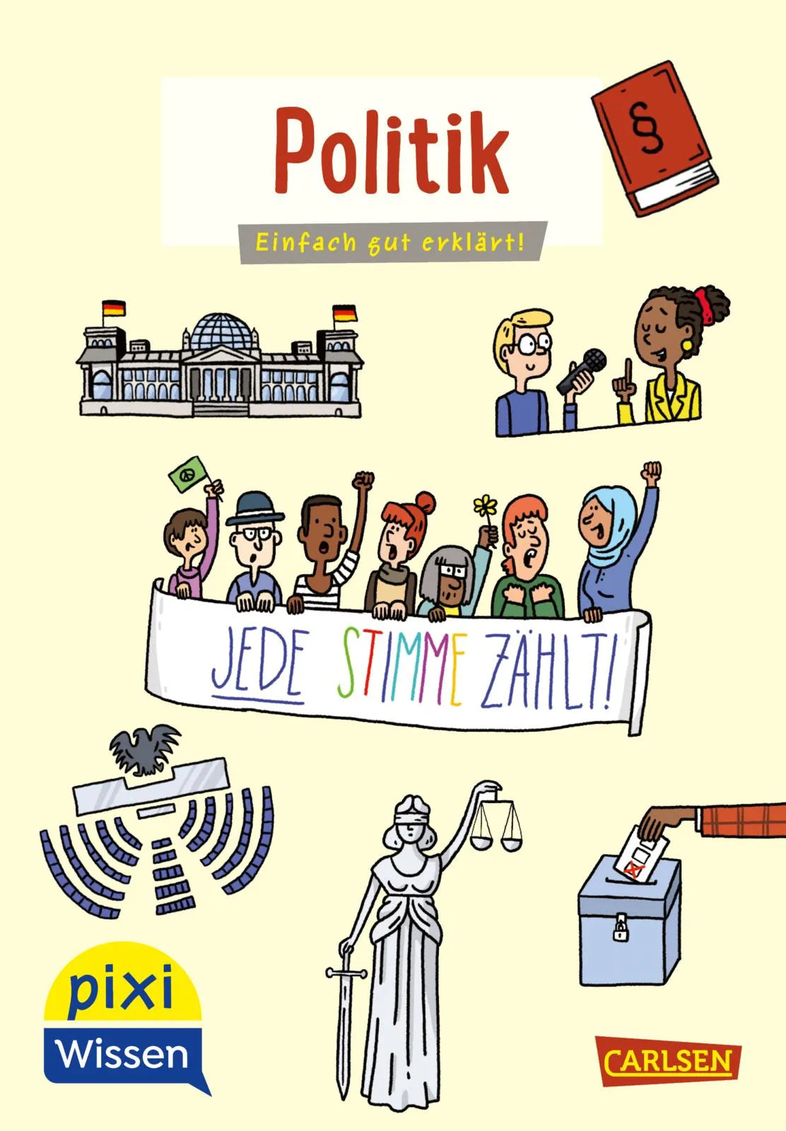 Buchcover von 'Pixi Wissen 111: Politik' - Taschenbuch von Christine Stahr