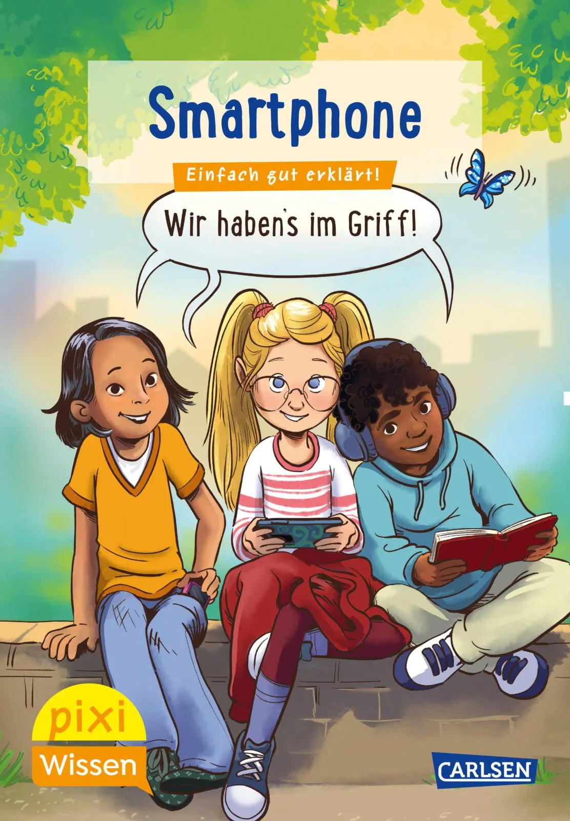 Cover: Pixi Wissen 124: Smartphone (Taschenbuch) von Neele Sodekamp-Boeckmann