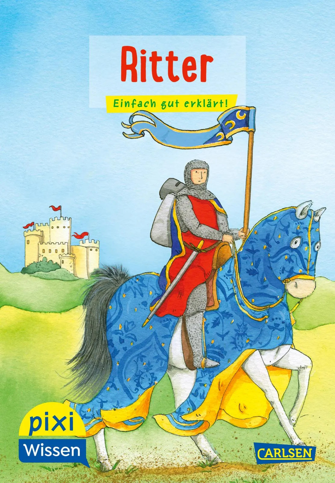 Buchcover von 'Pixi Wissen 13: Ritter' - Taschenbuch von Cordula Thörner