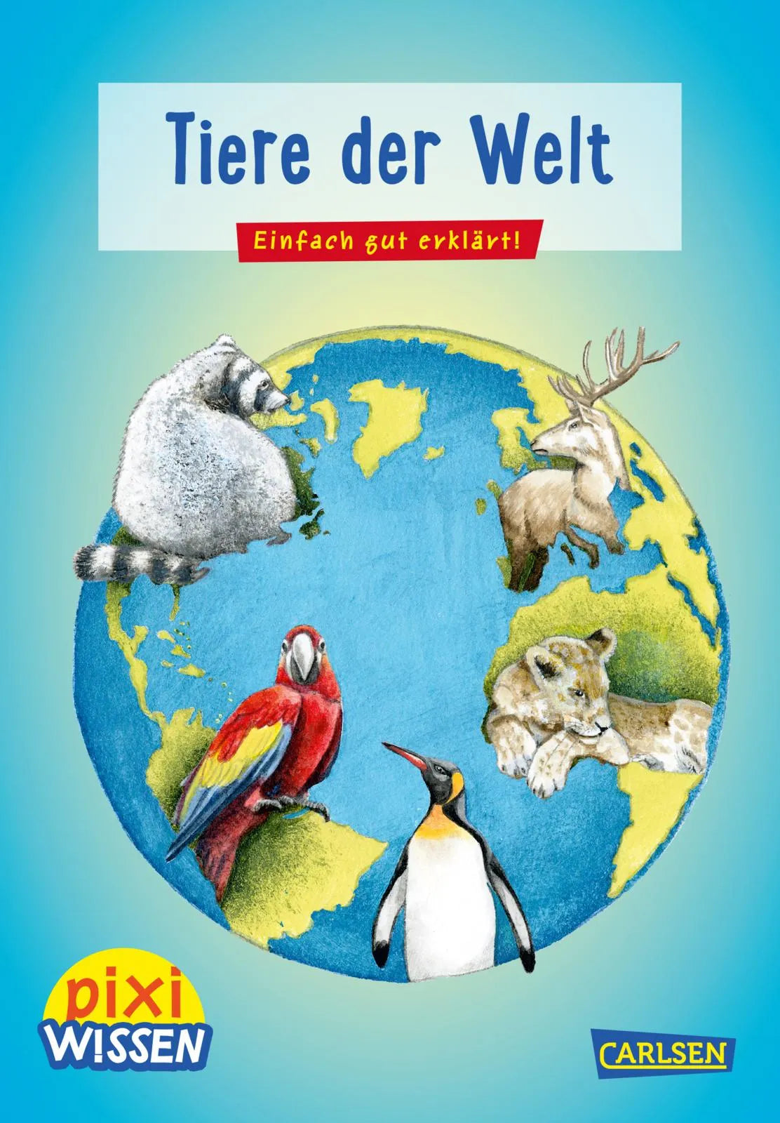 Buchcover von 'Pixi Wissen 42: Tiere der Welt' - Taschenbuch von Jürgen Beckhoff